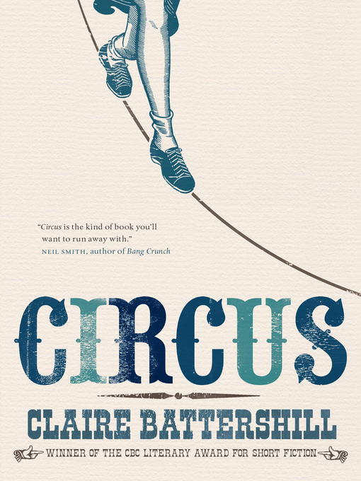 Title details for Circus by Claire Battershill - Available